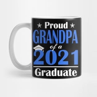 Proud Grandpa of a Class of 2021 Graduate Senior 2021 Mug